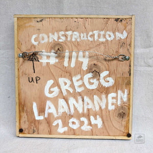 Construction 114 by Gregg Laananen